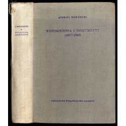 Wspomnienia i dokumenty (1877-1920)