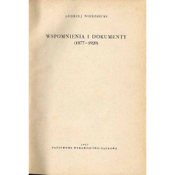 Wspomnienia i dokumenty (1877-1920)