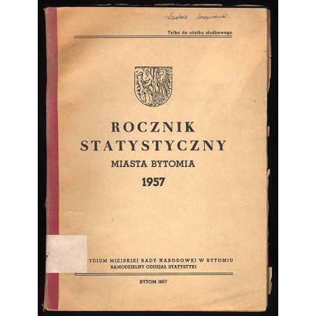 Rocznik Statystyczny Miasta Bytomia. 1957