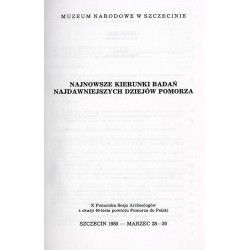 Najnowsze kierunki badań najdawniejszych dziejów Pomorza