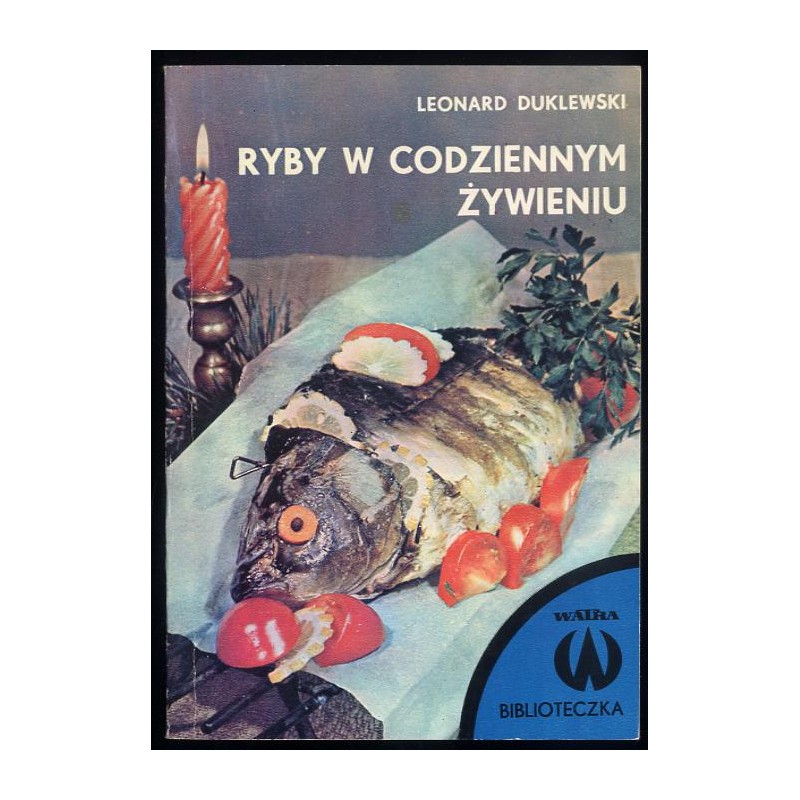 Ryby w codziennym żywieniu