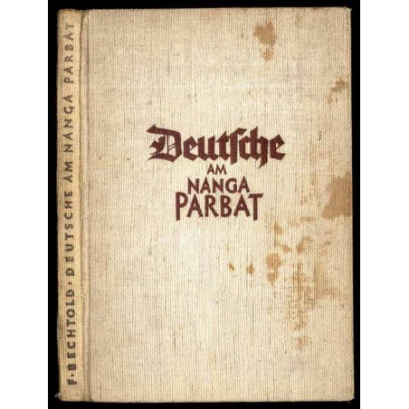 Deutsche am Nanga Parbat. Der Angriff 1934
