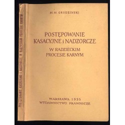 Postępowanie kasacyjne i nadzorcze w radzieckim procesie karnym
