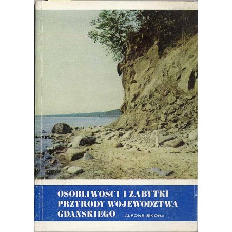 Osobliwości i zabytki przyrody województwa gdańskiego