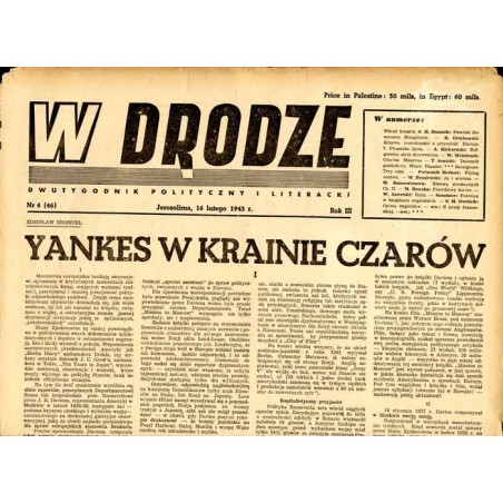 W Drodze. Dwutygodnik polityczny i literacki. R.3 (1945). Nr 4 (46) (16 lutego 1945) / Władysław Broniewski