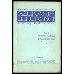 Szukanie ludzkości. Utwory poetyczne