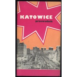 Katowice. Przewodnik