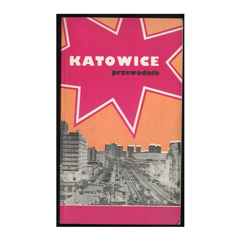 Katowice. Przewodnik
