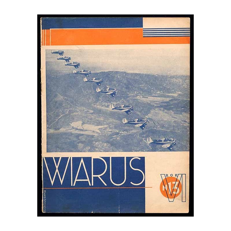 Wiarus. Organ Korpusu Podoficerów Zawodowych Wojska Lądowego, Marynarki Wojennej i Korpusu Ochrony Pogranicza. R.6 (1935). Nr 13