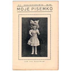 Moje Pisemko. R.25 (1927). Nr 17 (23 kwietnia 1927)