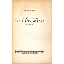 Ze studjów nad liryką grecką. Serja 2-ga