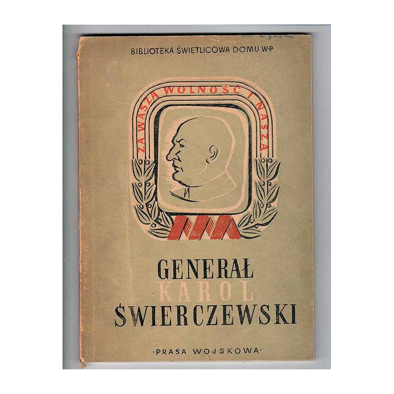 Generał Karol Świerczewski