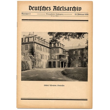 Deutsches Adelsarchiv. 14. Jahrgang (1958). Nr 2 (15 II 1958) [Schloß Assenheim, Oberhessen]