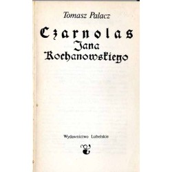 Czarnolas Jana Kochanowskiego