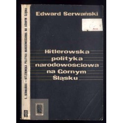 Hitlerowska polityka narodowościowa na Górnym Śląsku