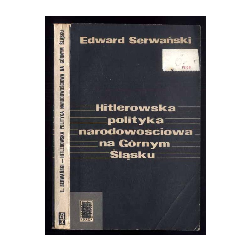Hitlerowska polityka narodowościowa na Górnym Śląsku