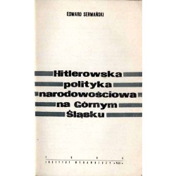 Hitlerowska polityka narodowościowa na Górnym Śląsku