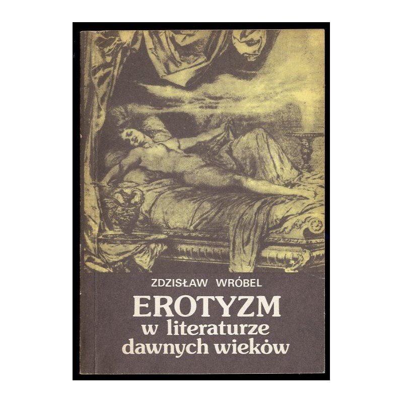 Erotyzm w literaturze nowożytnej