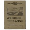 Zagadnienia Rolnicze. Wydawnictwo Związku b. Słuchaczów Wyższej Szkoły Rolniczej w Warszawie. Nr 1 (1916)