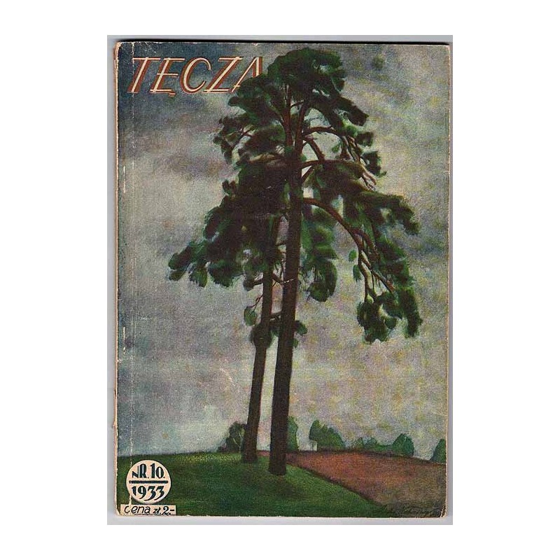 Tęcza. Ilustrowane pismo miesięczne. R.7 (1933). Nr 10 / Maciej Nehring / Łuków / Skoki pow. Wągrowiec