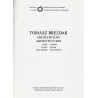 Tomasz Brejdak. Archetektury. Archetectures. Rzeźba, rysunek, dokumentacja. Sculpture, drawing, documentation