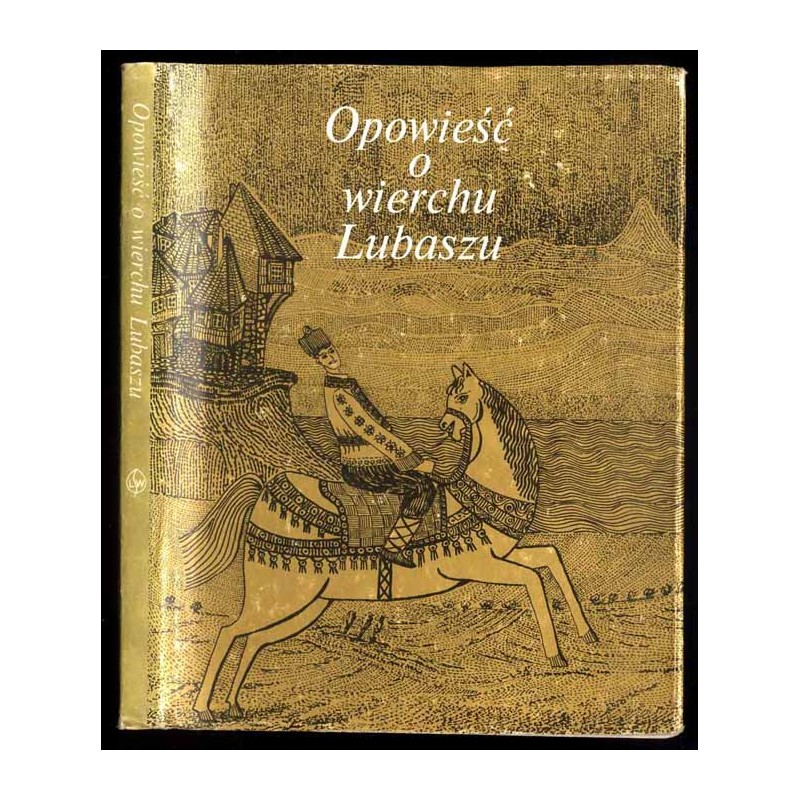 Opowieść o wierchu Lubaszu. Bajki i podania z Bułgarii