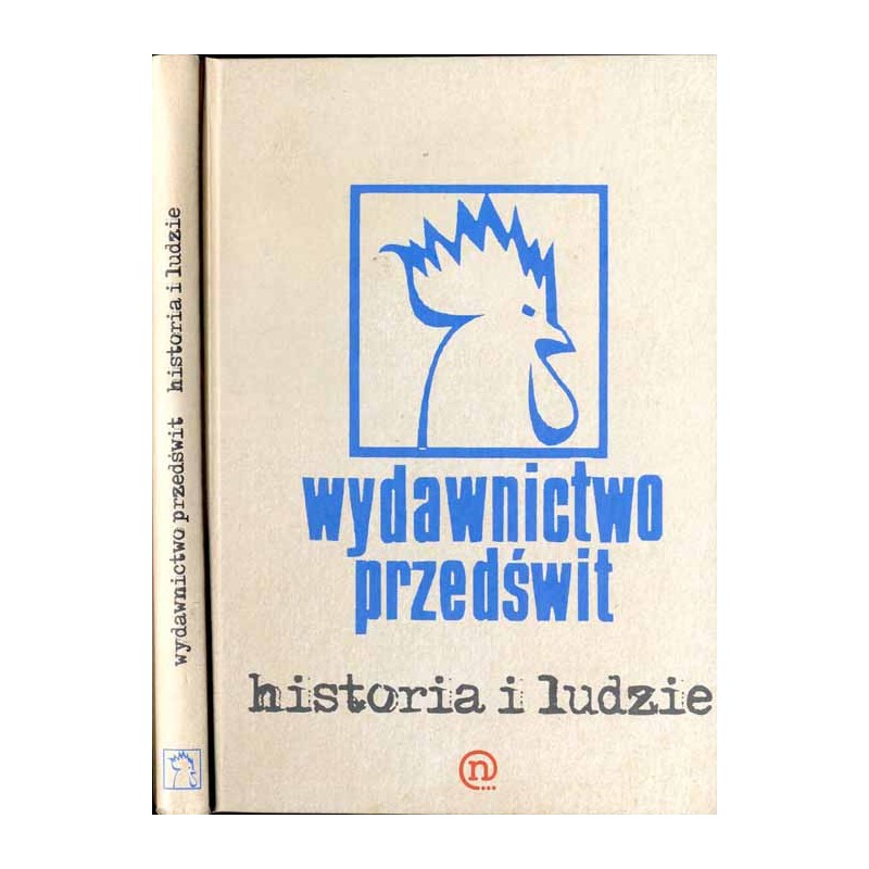 Wydawnictwo Przedświt. Historia i ludzie