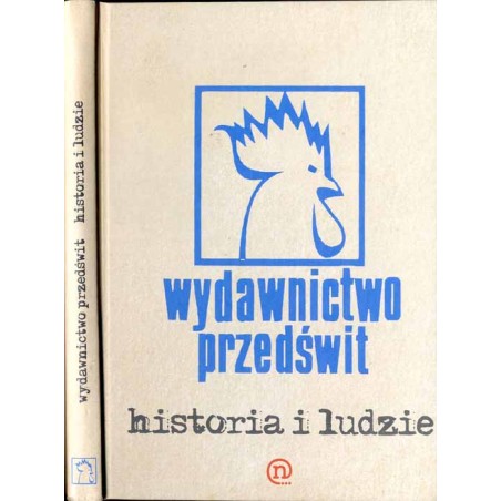 Wydawnictwo Przedświt. Historia i ludzie