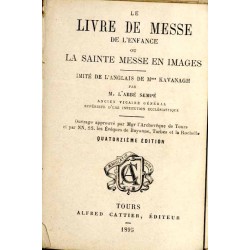 Le Livre de Messe de L'enfance ou la Sainte Messe en Images