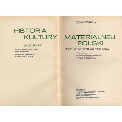 Historia kultury materialnej Polski w zarysie. 6t