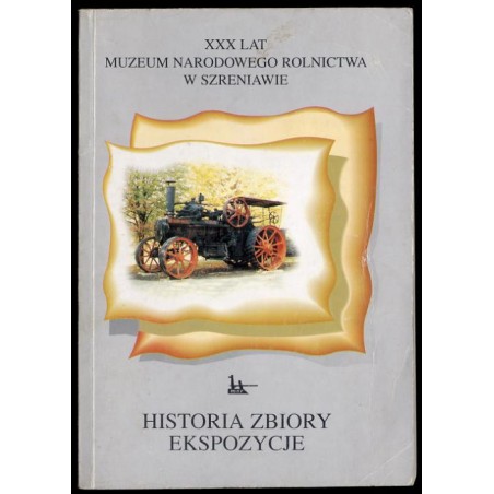 Rocznik Muzeum Narodowego Rolnictwa w Szreniawie. T.20