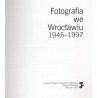 Fotografia we Wrocławiu 1945-1997