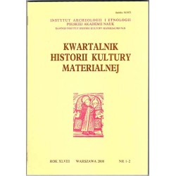 Kwartalnik Historii Kultury Materialnej. R.48 (2000). Nr 1-2