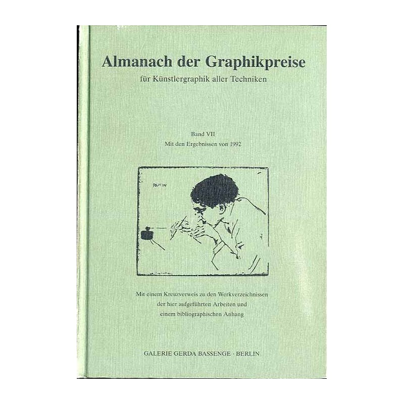 Almanach der Graphikpreise für Künstlergraphik aller Techniken. Angebote und Ergebnisse wichtiger Auktionen aus Deutschland und