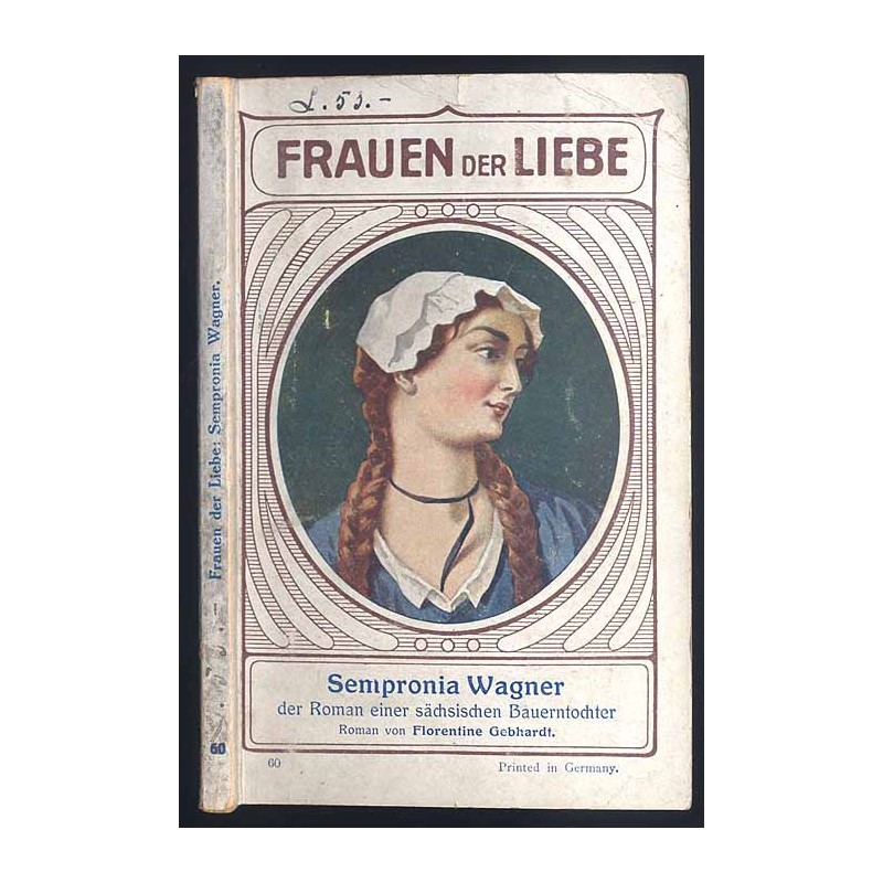 Sempronia Wagner der Roman einer sächsischen Bauerntochter