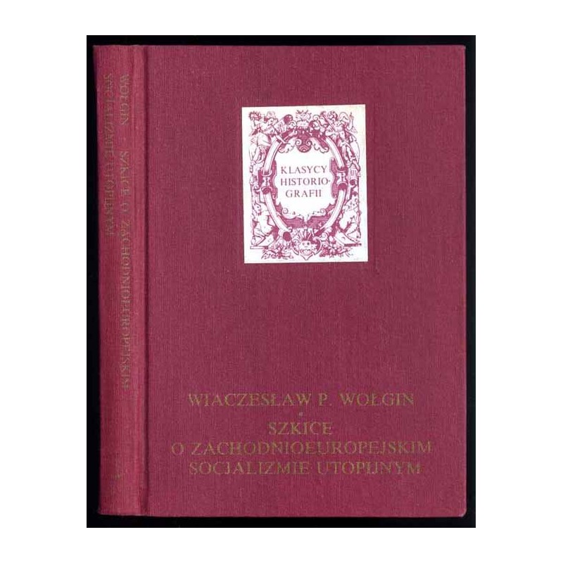 Szkice o zachodnioeuropejskim socjalizmie utopijnym