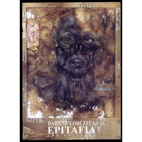 Dariusz Gorczyca. Epitafia. The Epitaphs. Galeria Sztuki "Artemis", styczeń 1996