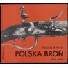 Polska broń. Broń palna