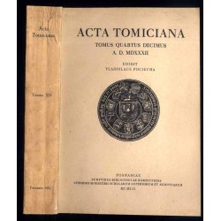 Acta Tomiciana: epistolae, legationes, responsa, actiones, res gestae Serenissimi Principis Sigismundi eius nominis Primi Regis