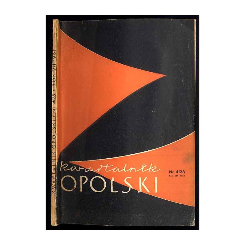 Kwartalnik Opolski. R.7 (1961). Nr 4 (28)