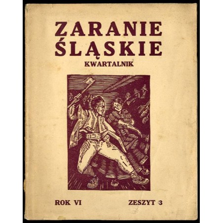 Zaranie Śląskie. Kwartalnik. R.6 (1930). Z.3 (30 września 1930)
