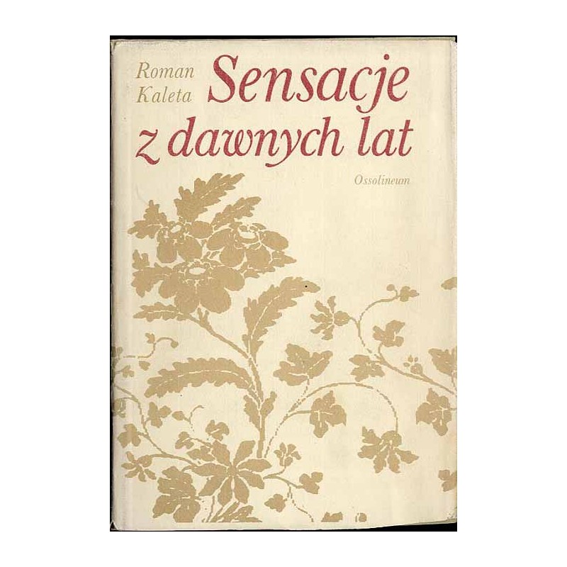 Sensacje z dawnych lat