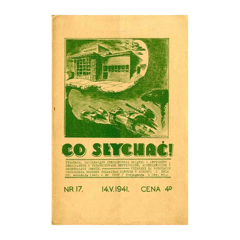 Co Słychać! Tygodnik zawierający streszczenia aktualnych książek i artykułów drukowanych w wydawnictwach brytyjskich, amerykańsk