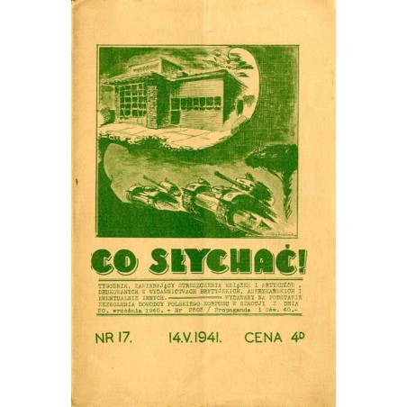 Co Słychać! Tygodnik zawierający streszczenia aktualnych książek i artykułów drukowanych w wydawnictwach brytyjskich, amerykańsk