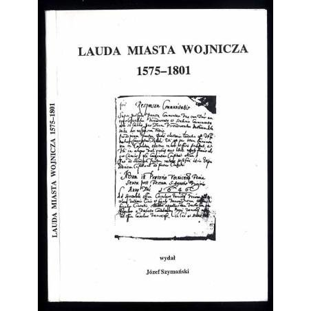 Lauda Miasta Wojnicza 1575-1801