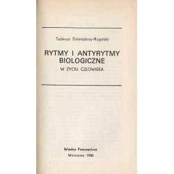 Rytmy i antyrytmy biologiczne w życiu człowieka