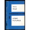 Homo Futurus. Analiza współczesnej science fiction