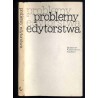 Problemy edytorstwa. Materiały seminarium zorganizowanego przez PWN w październiku 1970 r