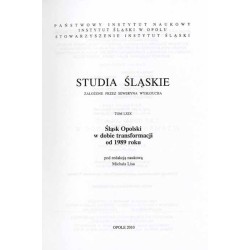 Studia Śląskie. T.69 (2010): Śląsk Opolski w dobie transformacji od 1989 roku