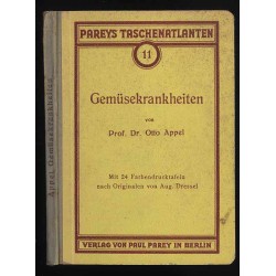Taschenatlas der Gemüsekrankheiten